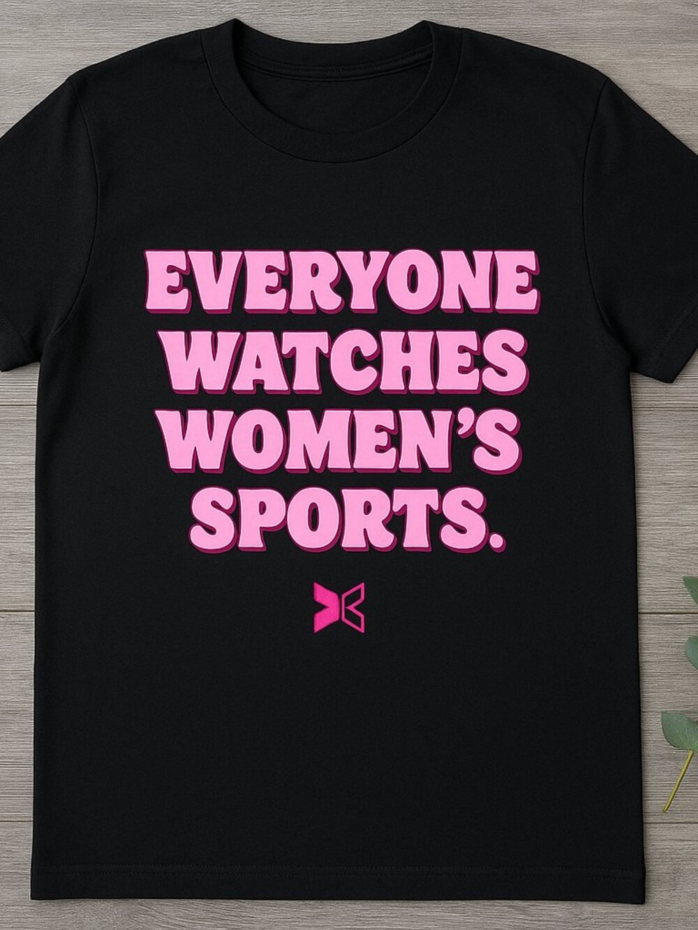 Everyone Watches Women’s Sports Graphic T-Shirt Black Casual Tee